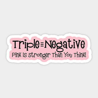 Triple Negative Breast Cancer Sticker